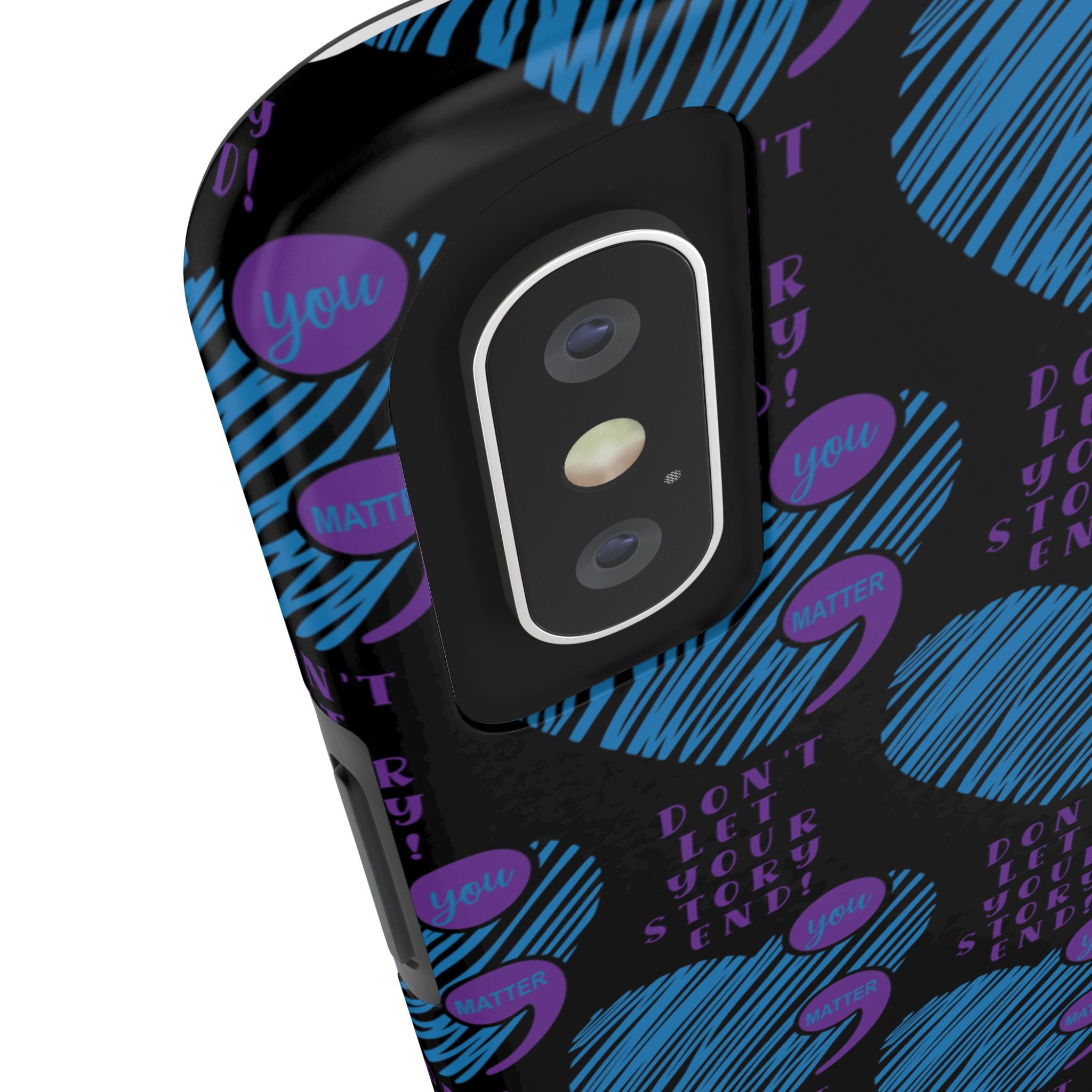 Dont Let Your Story End- Suicide Awareness Phone Case