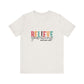 Believe In Yourself Jersey Tee