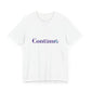 Continue Jersey Tee