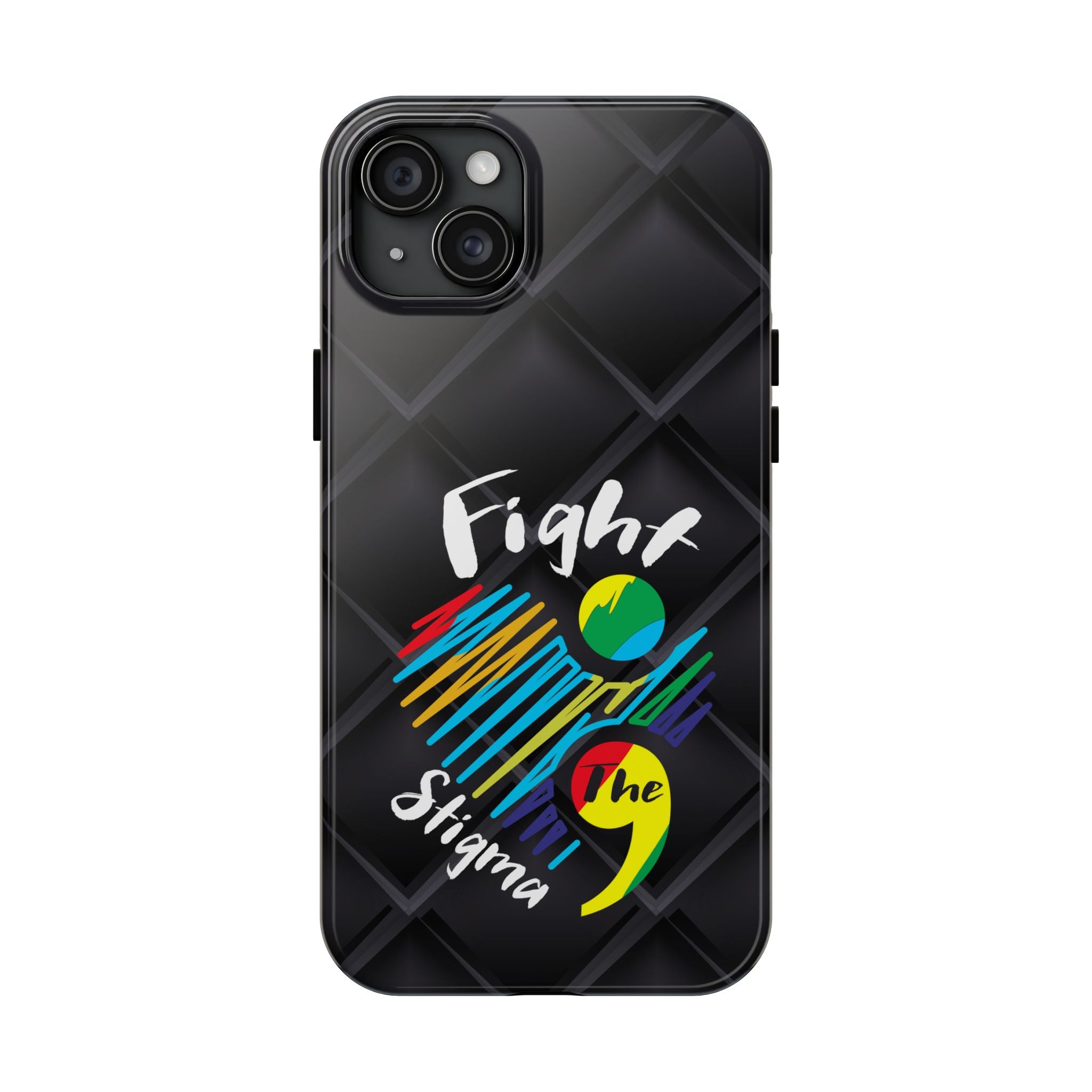 Fight Stigma Suicide Awareness Phone Case
