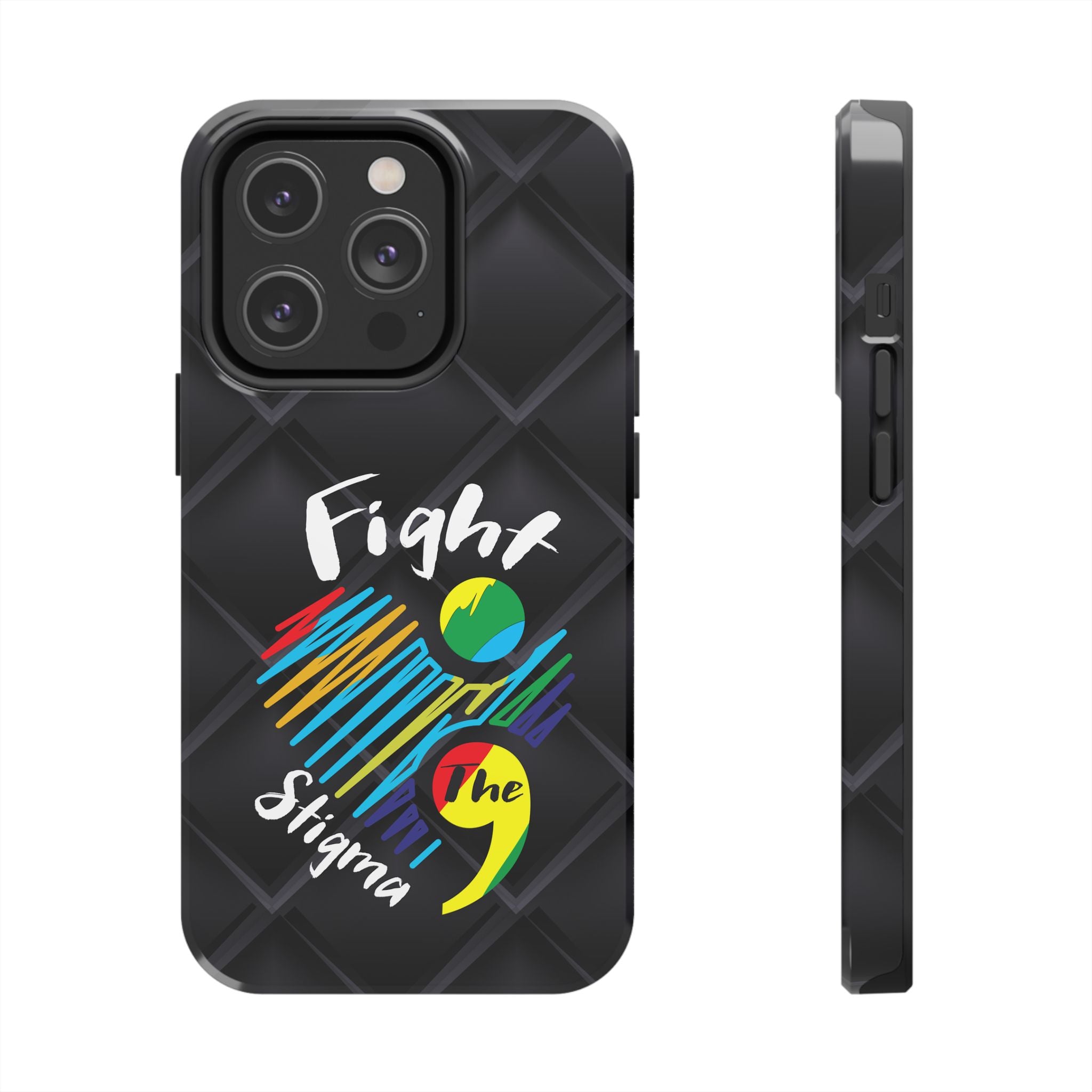 Fight Stigma Suicide Awareness Phone Case