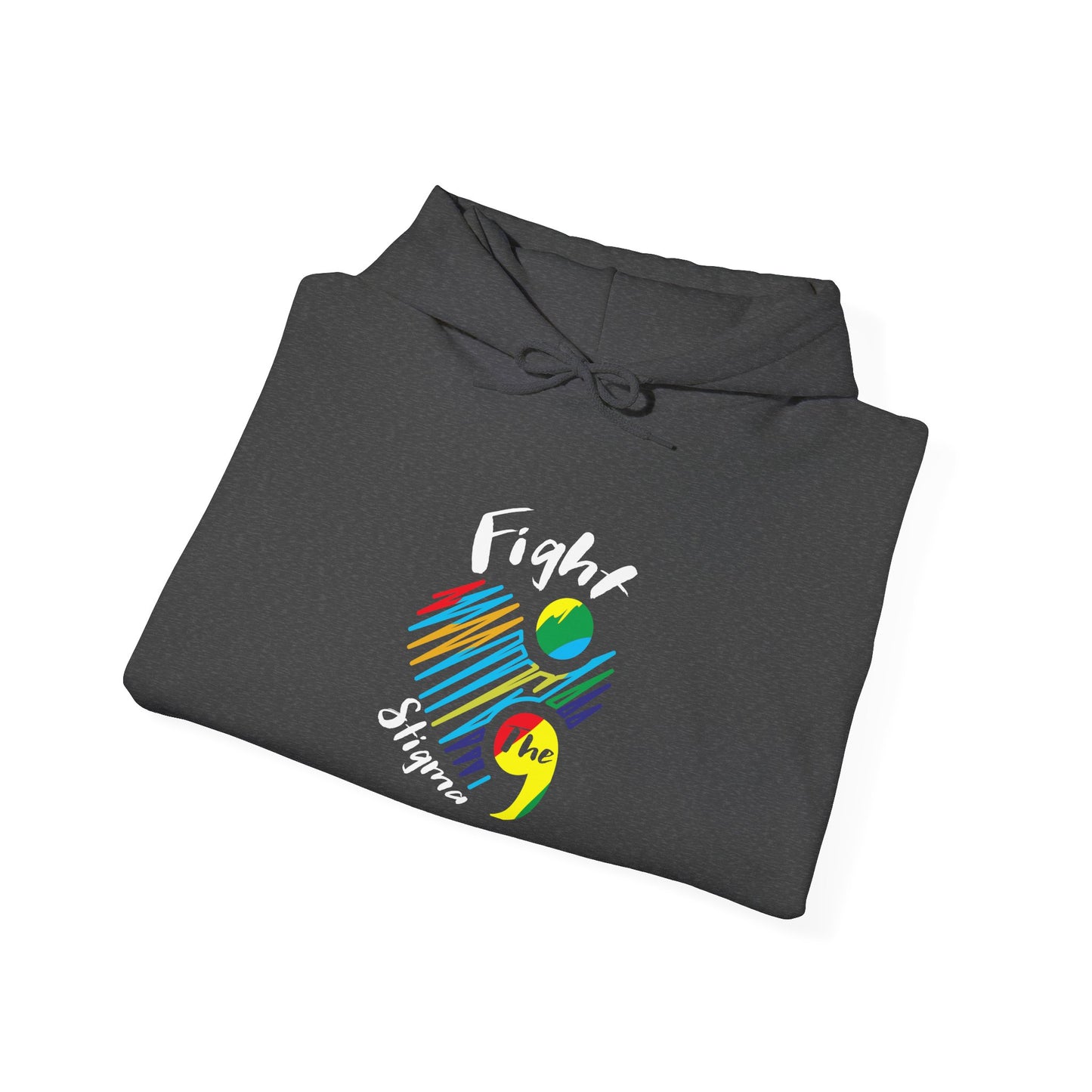 Fight The Stigma Hooded Sweatshirt