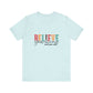 Believe In Yourself Jersey Tee