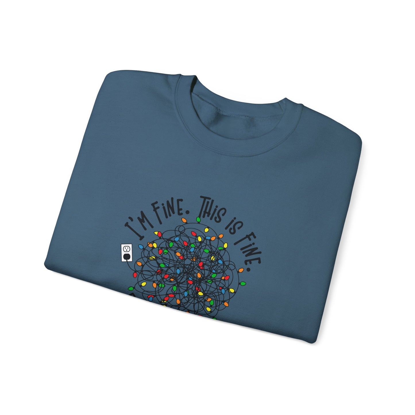 "Im Fine, This Is Fine" Crewneck Sweatshirt