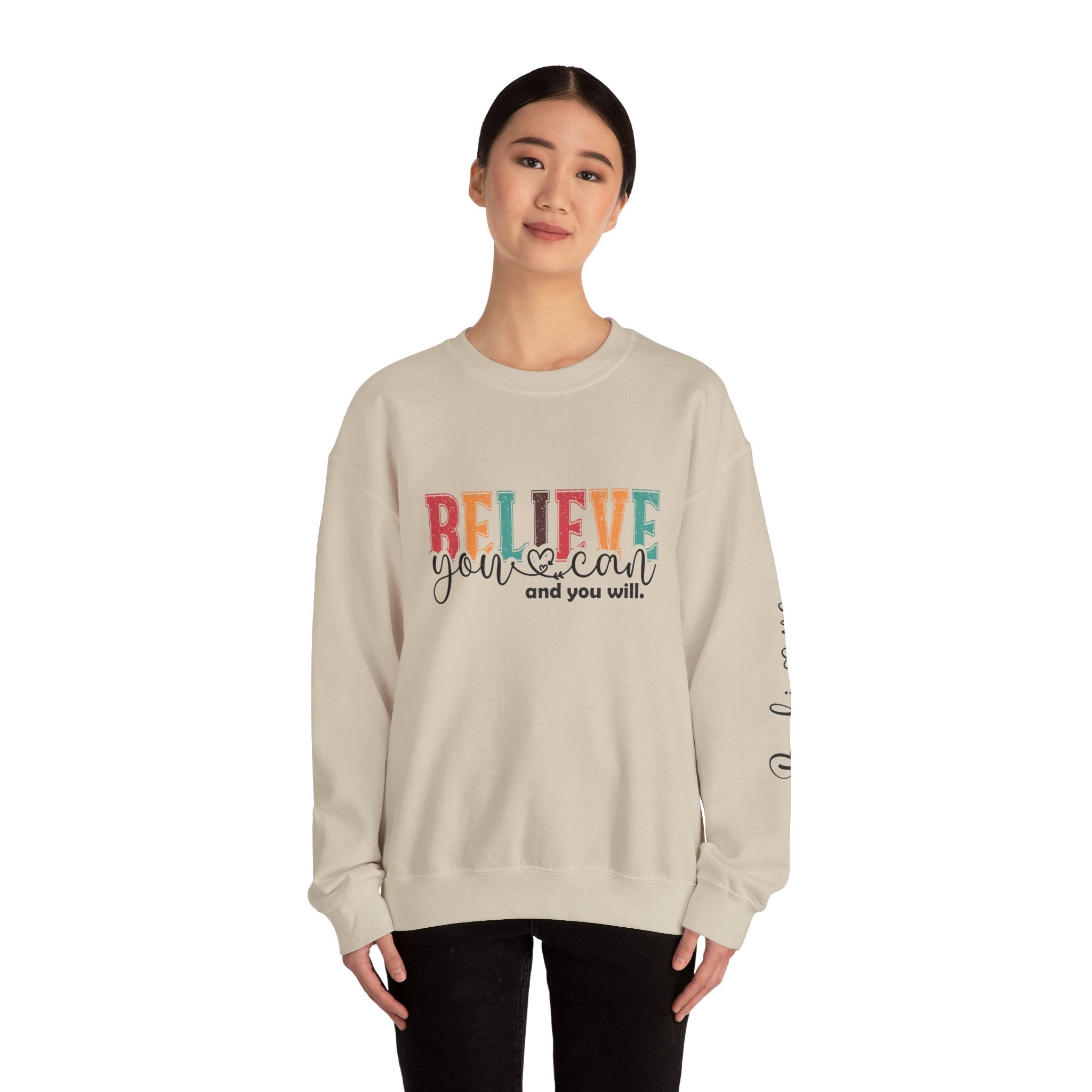 Believe You Can Crewneck Sweatshirt