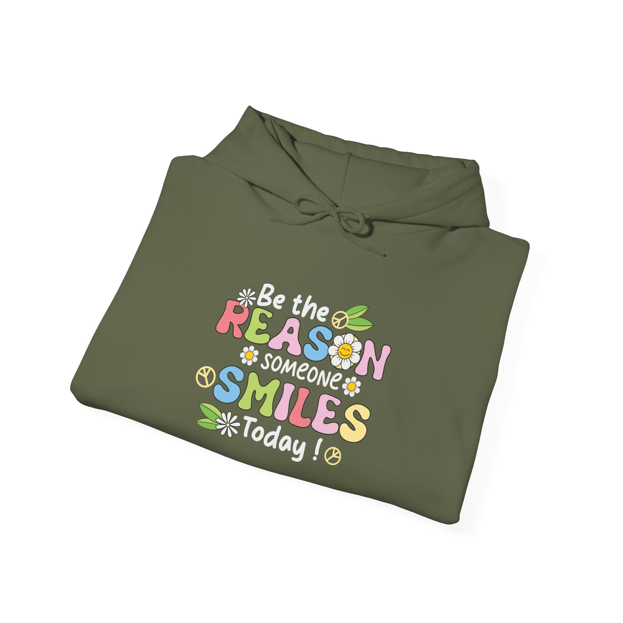 Be The Reason Someone Smiles Today Hooded Sweatshirt