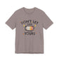 Dont Let Their Energy Change Yours Jersey Tee