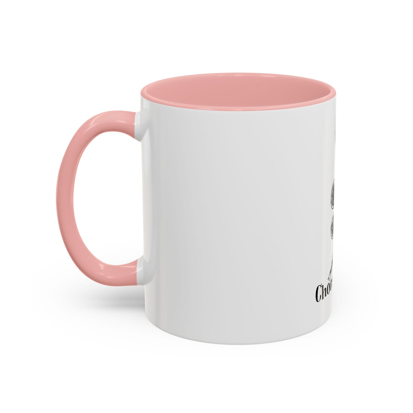 Choose Life Mug