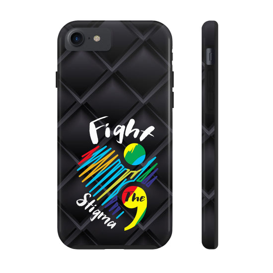 Fight Stigma Suicide Awareness Phone Case
