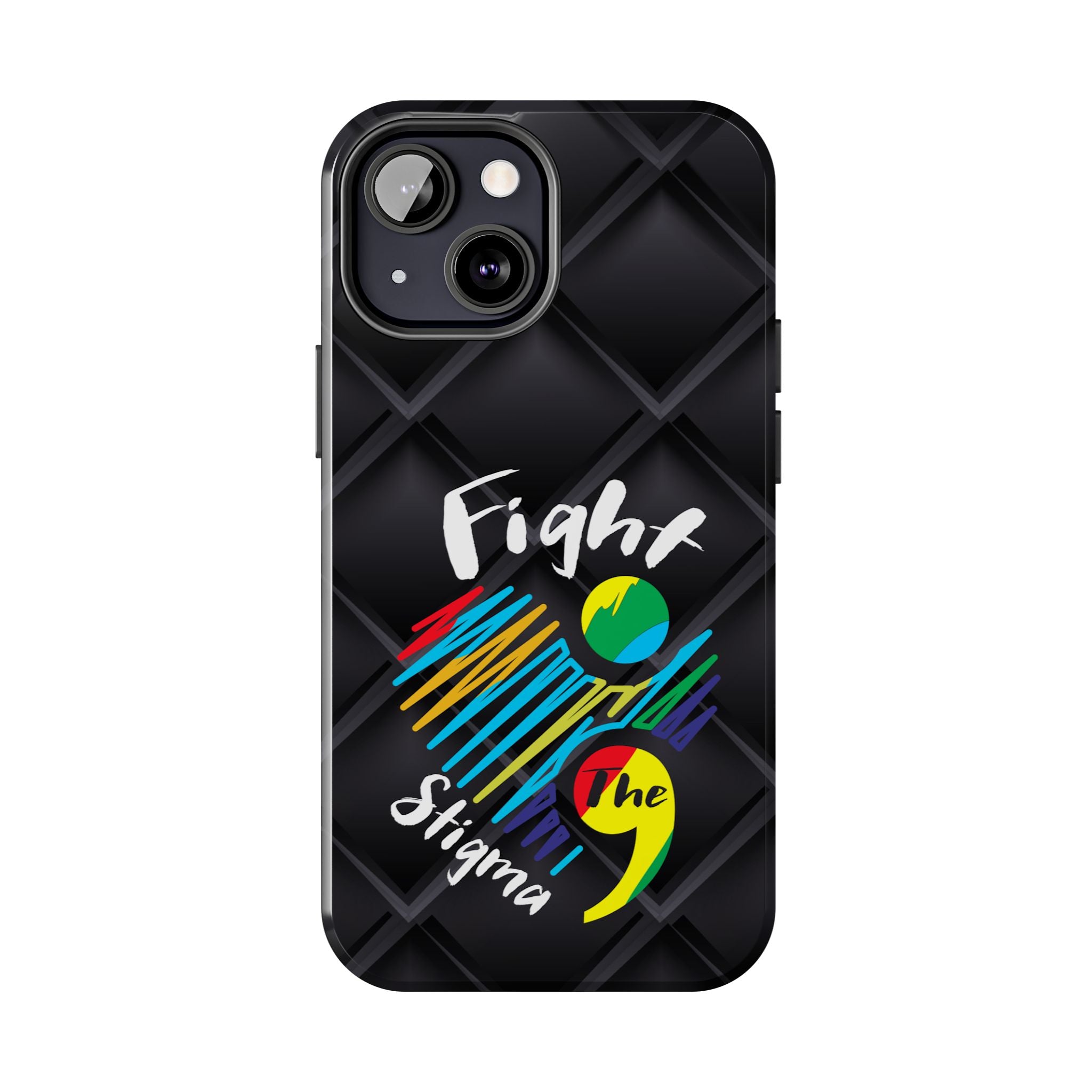 Fight Stigma Suicide Awareness Phone Case