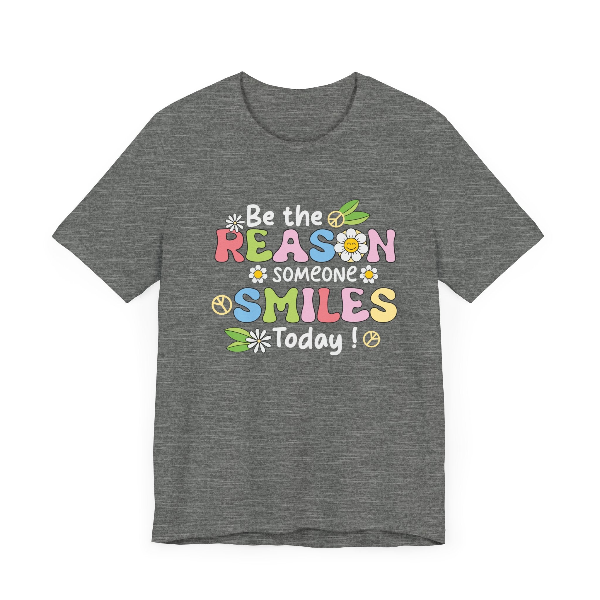 Be The Reason Someone Smiles Today Jersey Tee