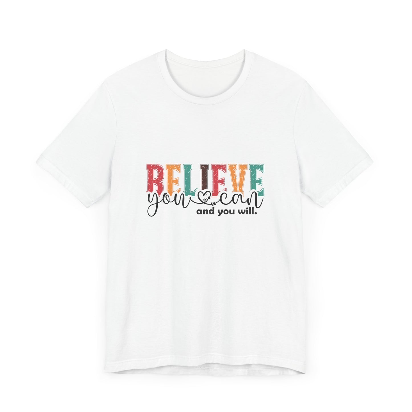 Believe In Yourself Jersey Tee