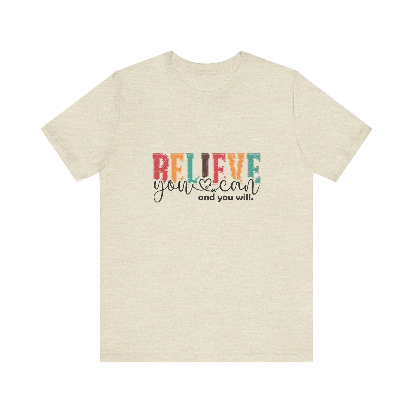 Believe In Yourself Jersey Tee