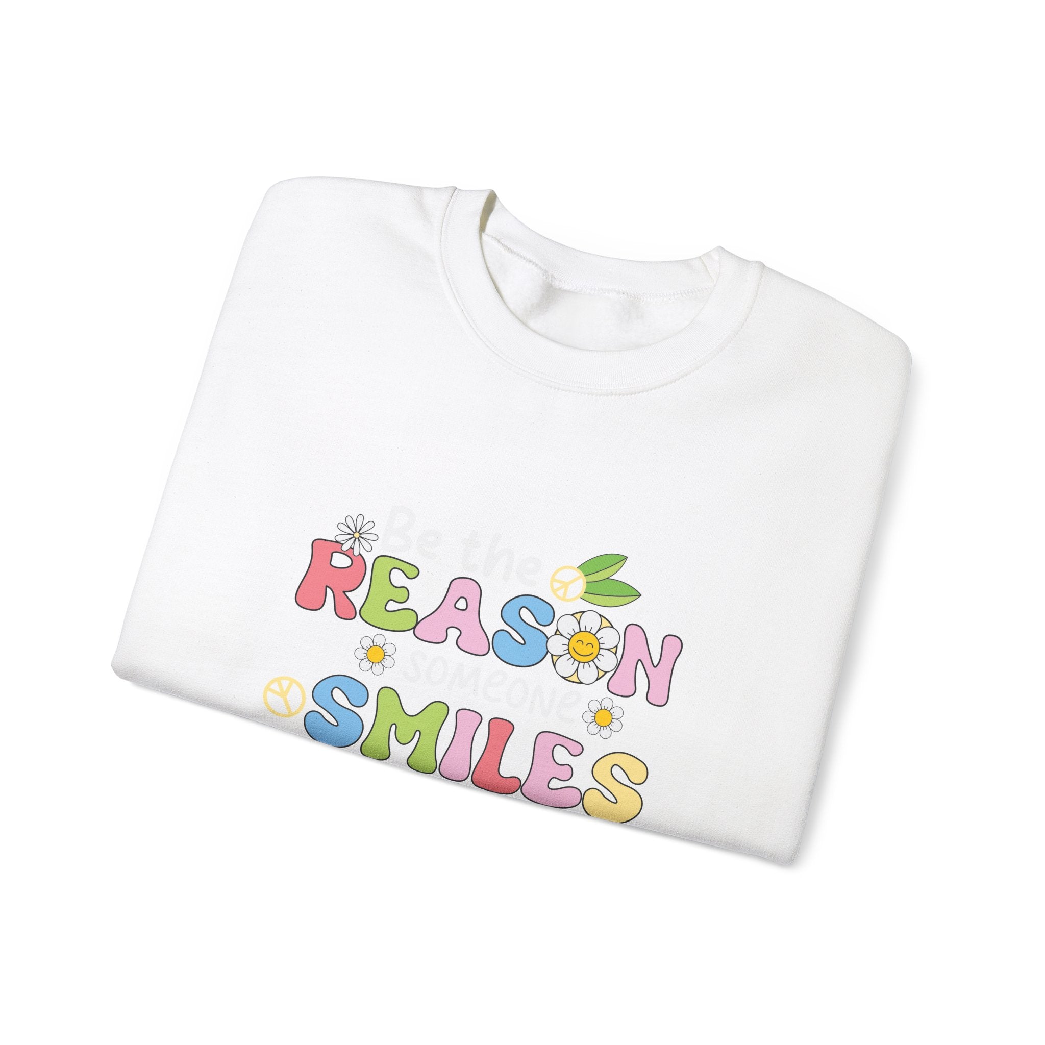Be the Reason Someone Smiles Today Crewneck Sweatshirt
