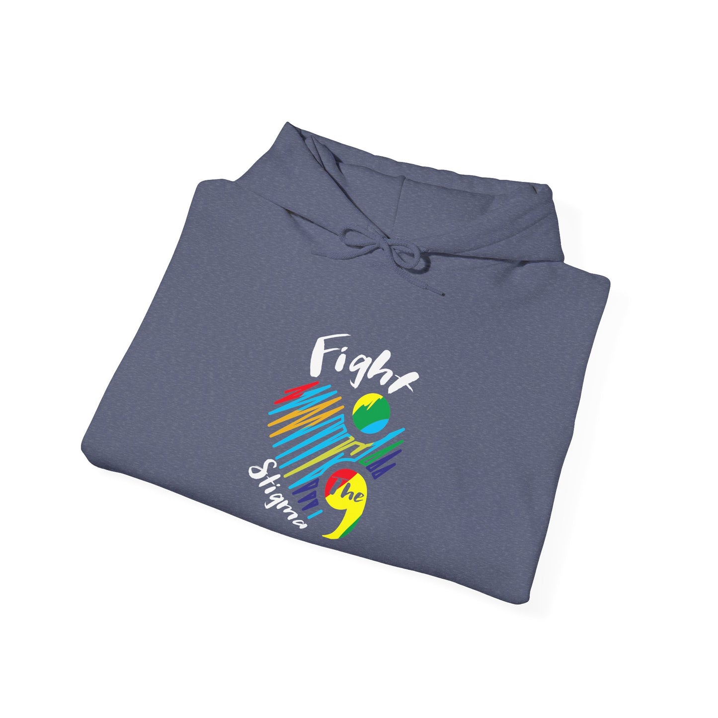 Fight The Stigma Hooded Sweatshirt