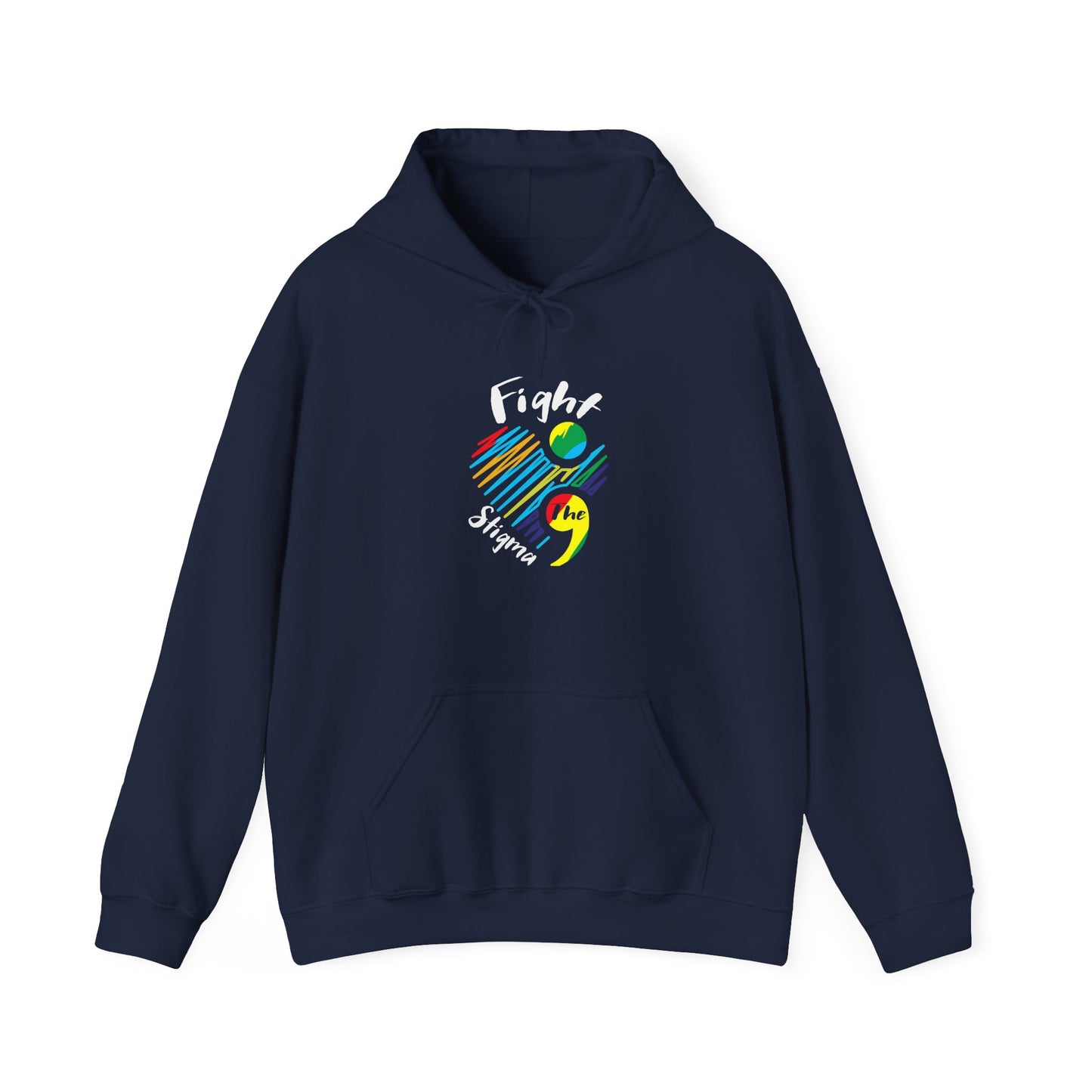 Fight The Stigma Hooded Sweatshirt