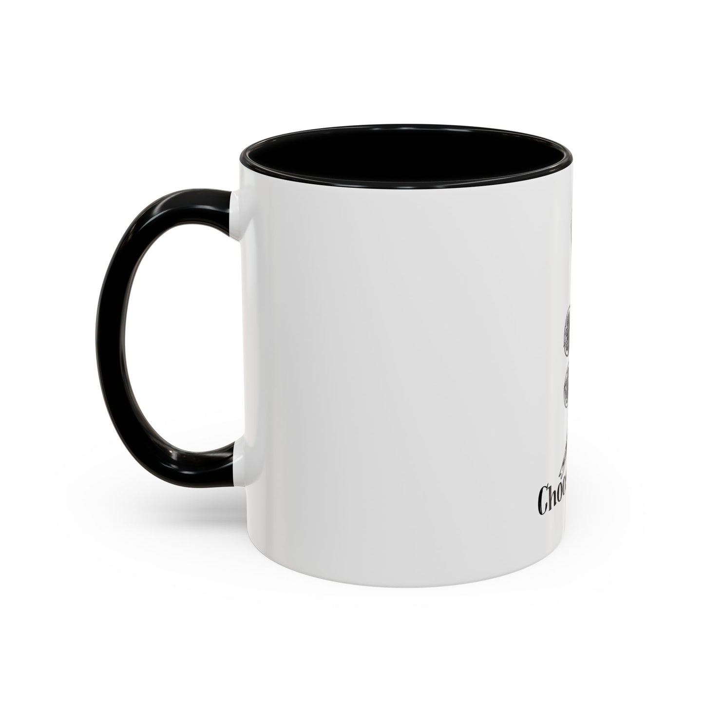 Choose Life Mug