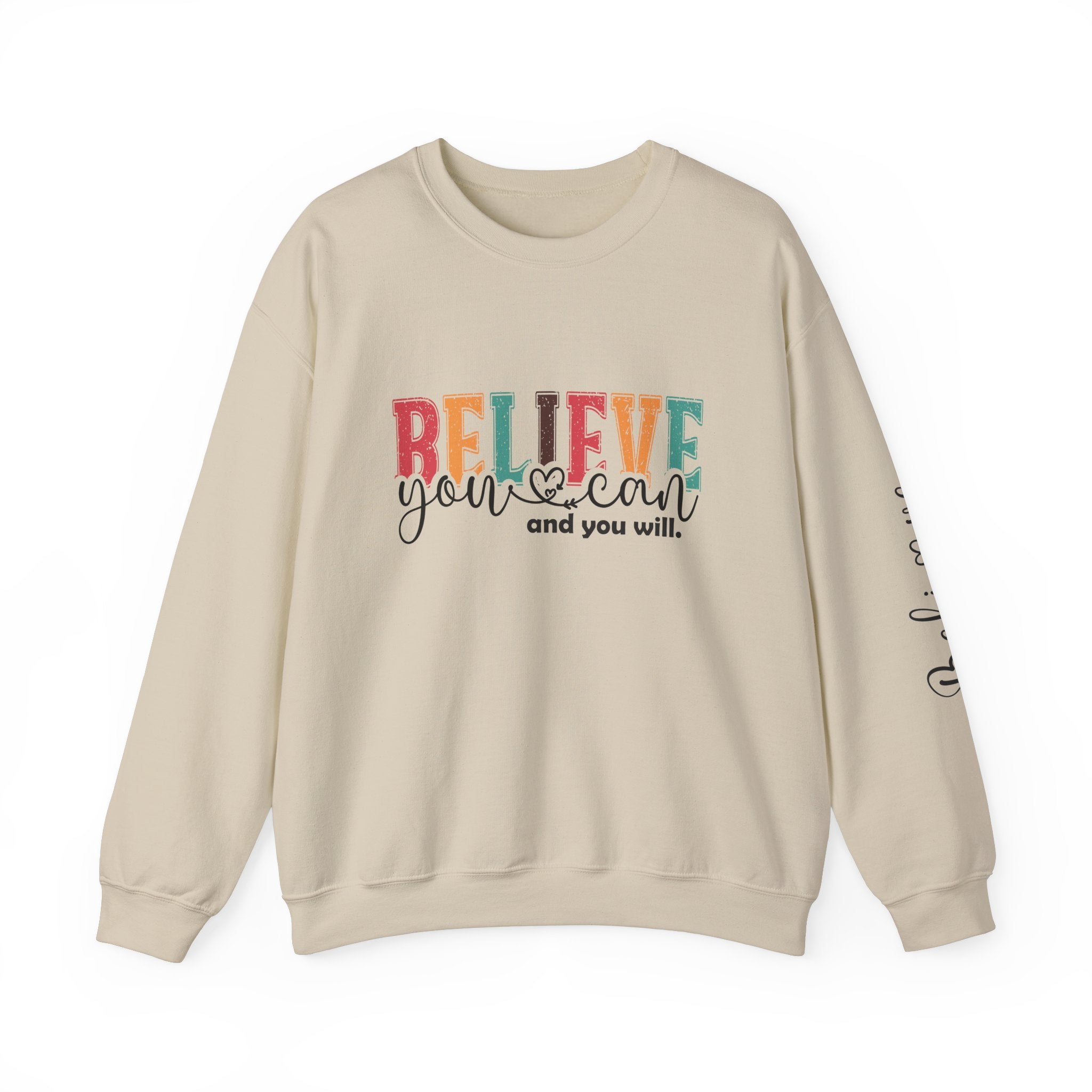 Believe You Can Crewneck Sweatshirt