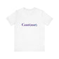 Continue Jersey Tee