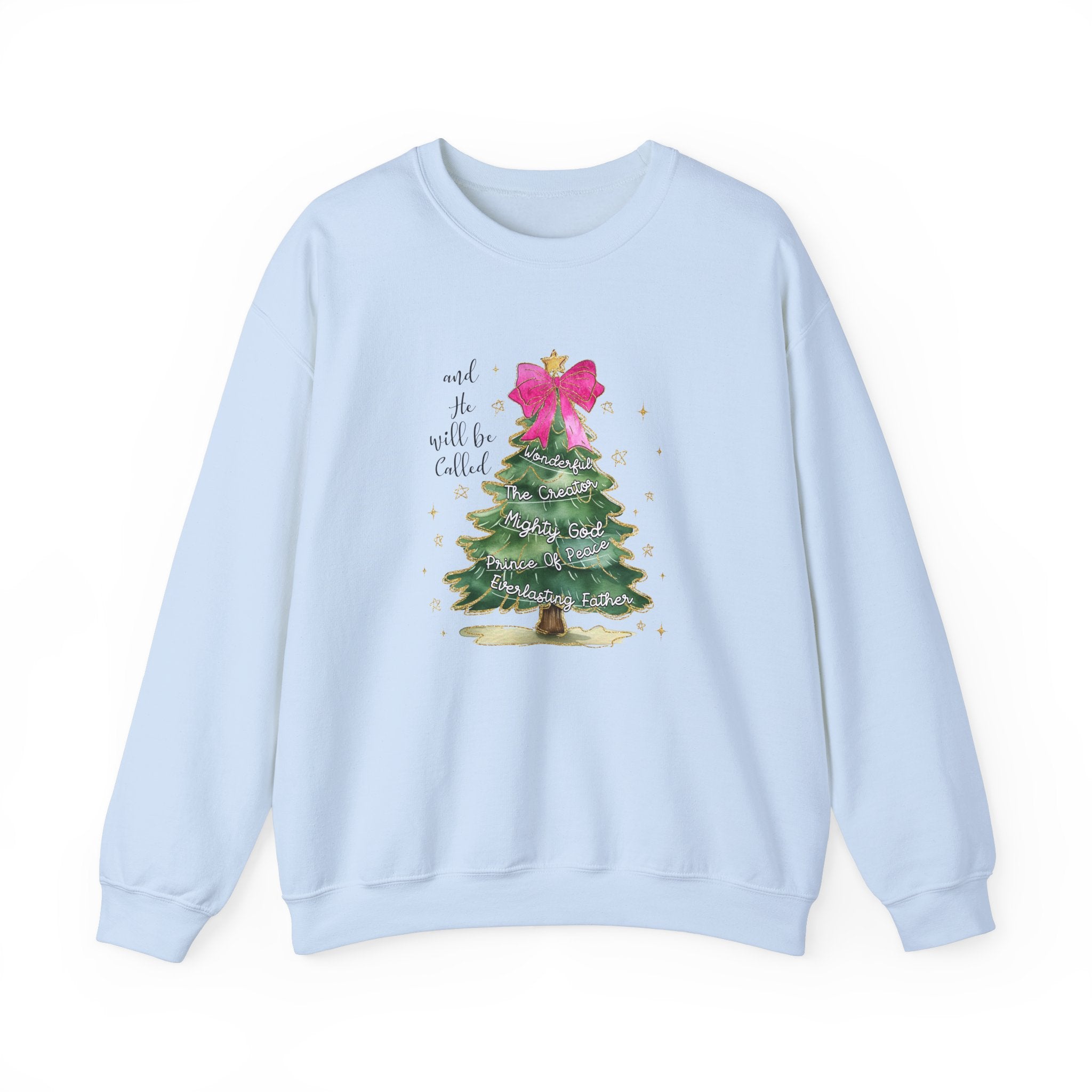 He Will Be Called Crewneck Sweatshirt