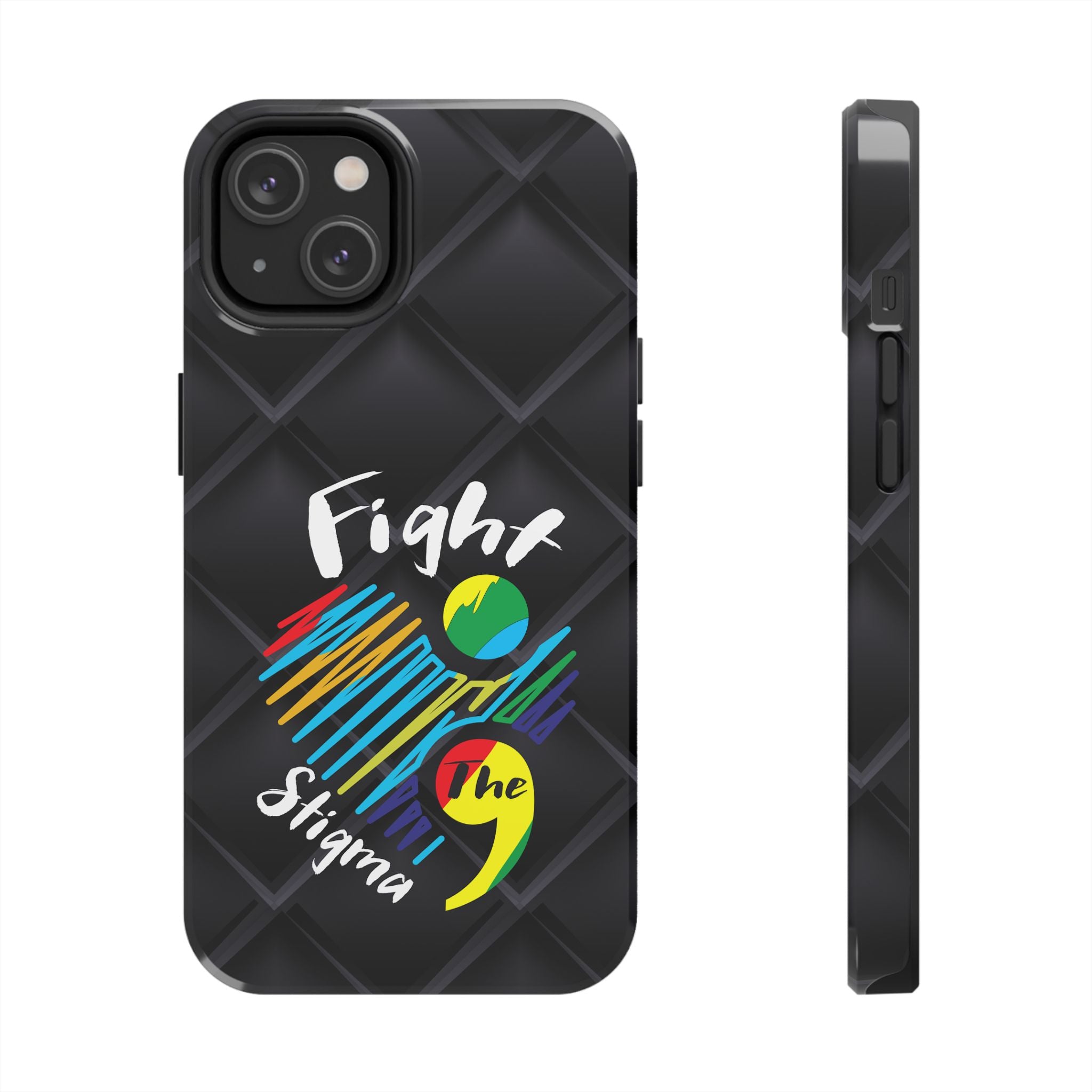 Fight Stigma Suicide Awareness Phone Case