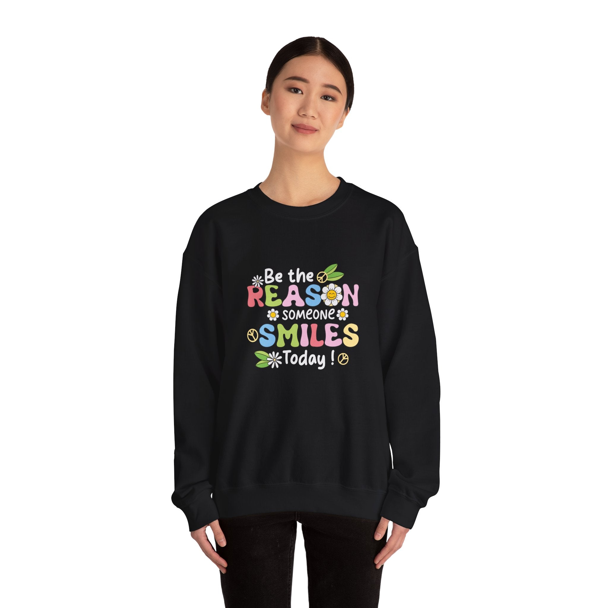Be the Reason Someone Smiles Today Crewneck Sweatshirt