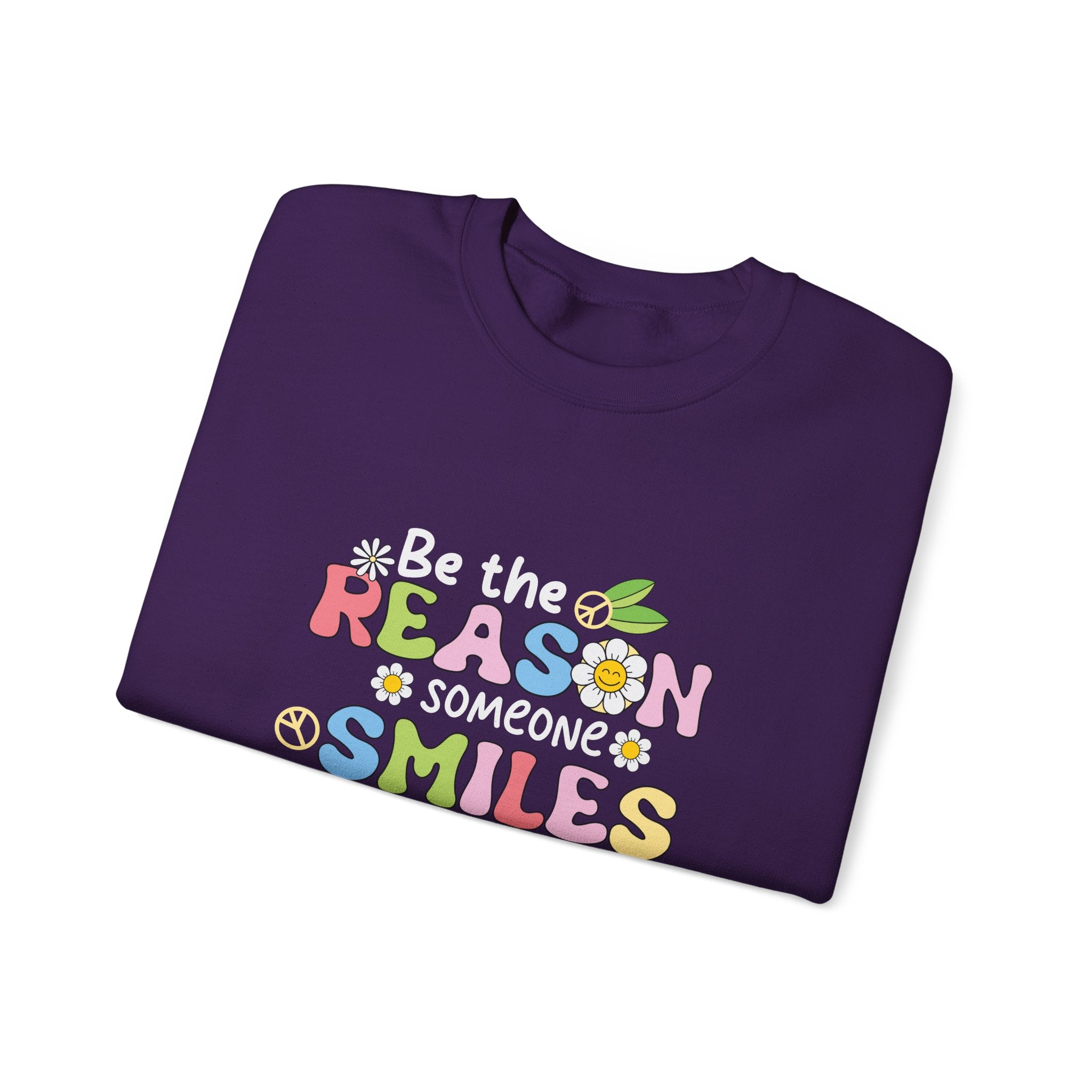 Be the Reason Someone Smiles Today Crewneck Sweatshirt