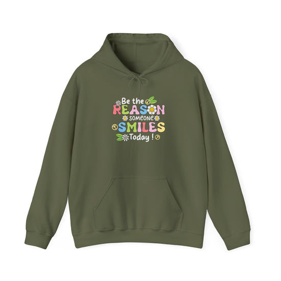 Be The Reason Someone Smiles Today Hooded Sweatshirt