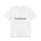 Continue Jersey Tee
