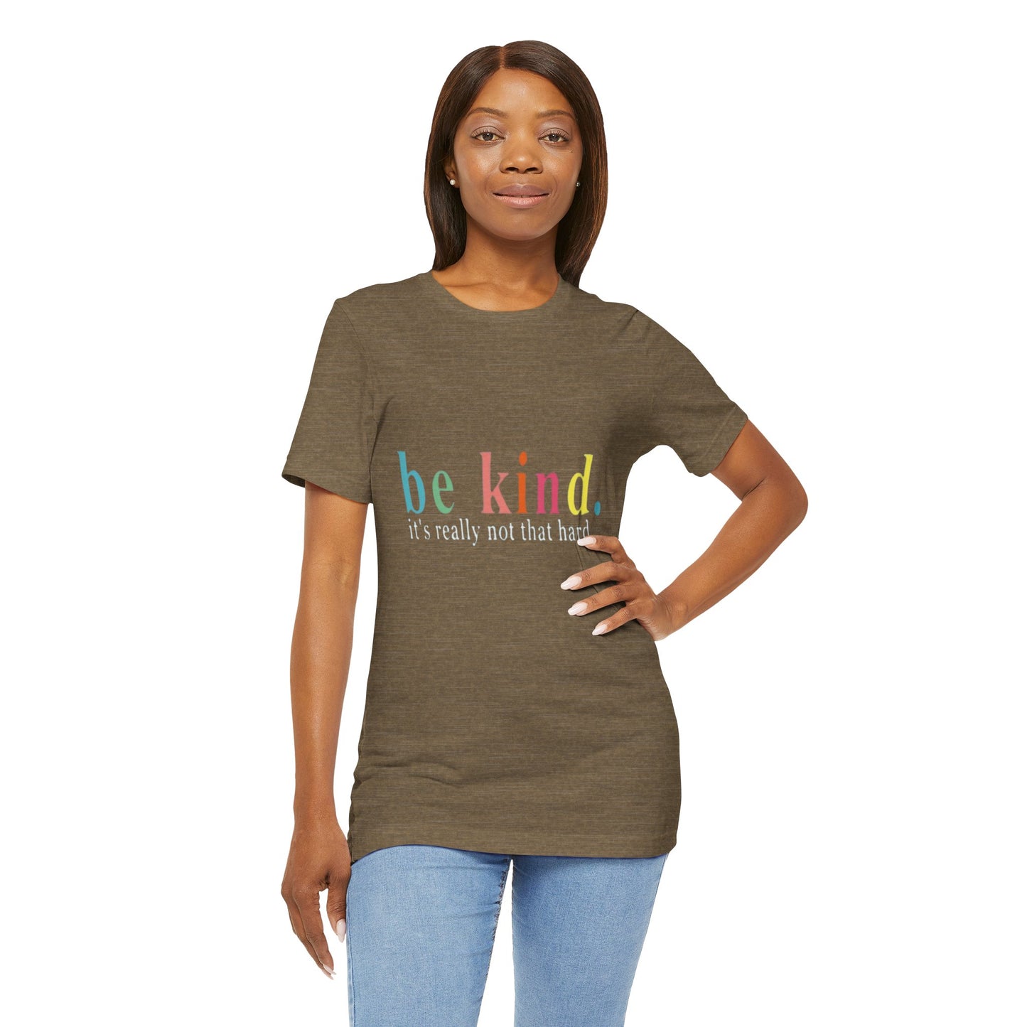 Be Kind T-Shirt • Mental Health Awareness Shirt • Bella Canvas 3001 • Unisex Kindness Tee  • Positive Quote Shirt • Comfort Colors Style