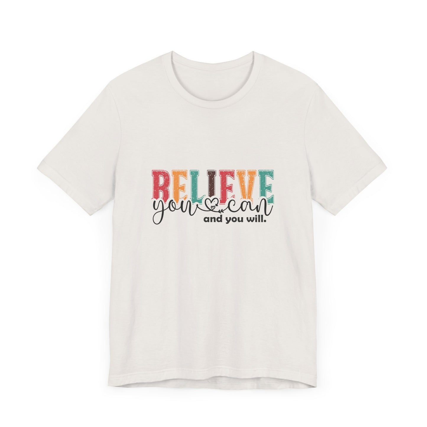 Believe In Yourself Jersey Tee