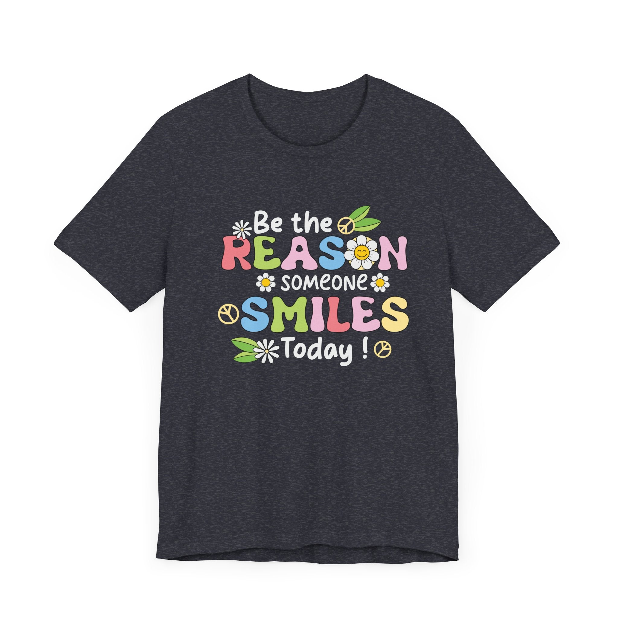 Be The Reason Someone Smiles Today Jersey Tee