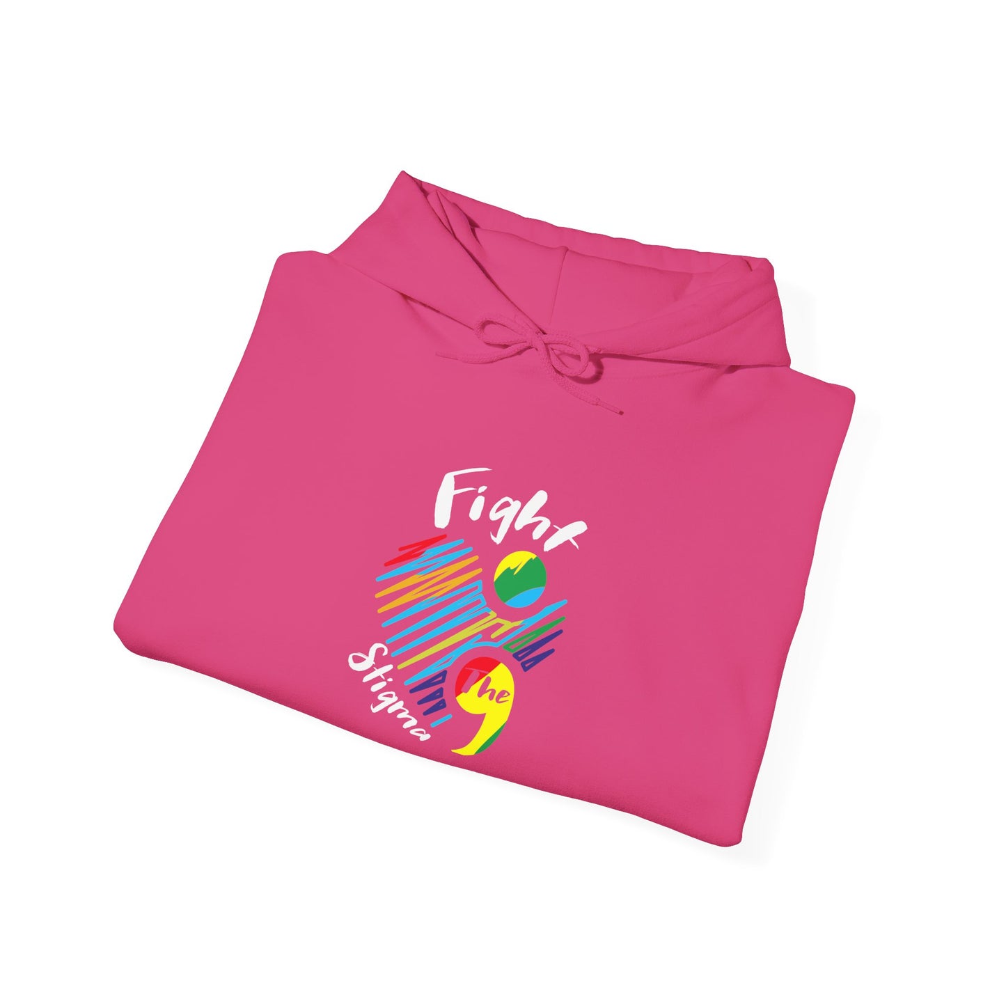 Fight The Stigma Hooded Sweatshirt