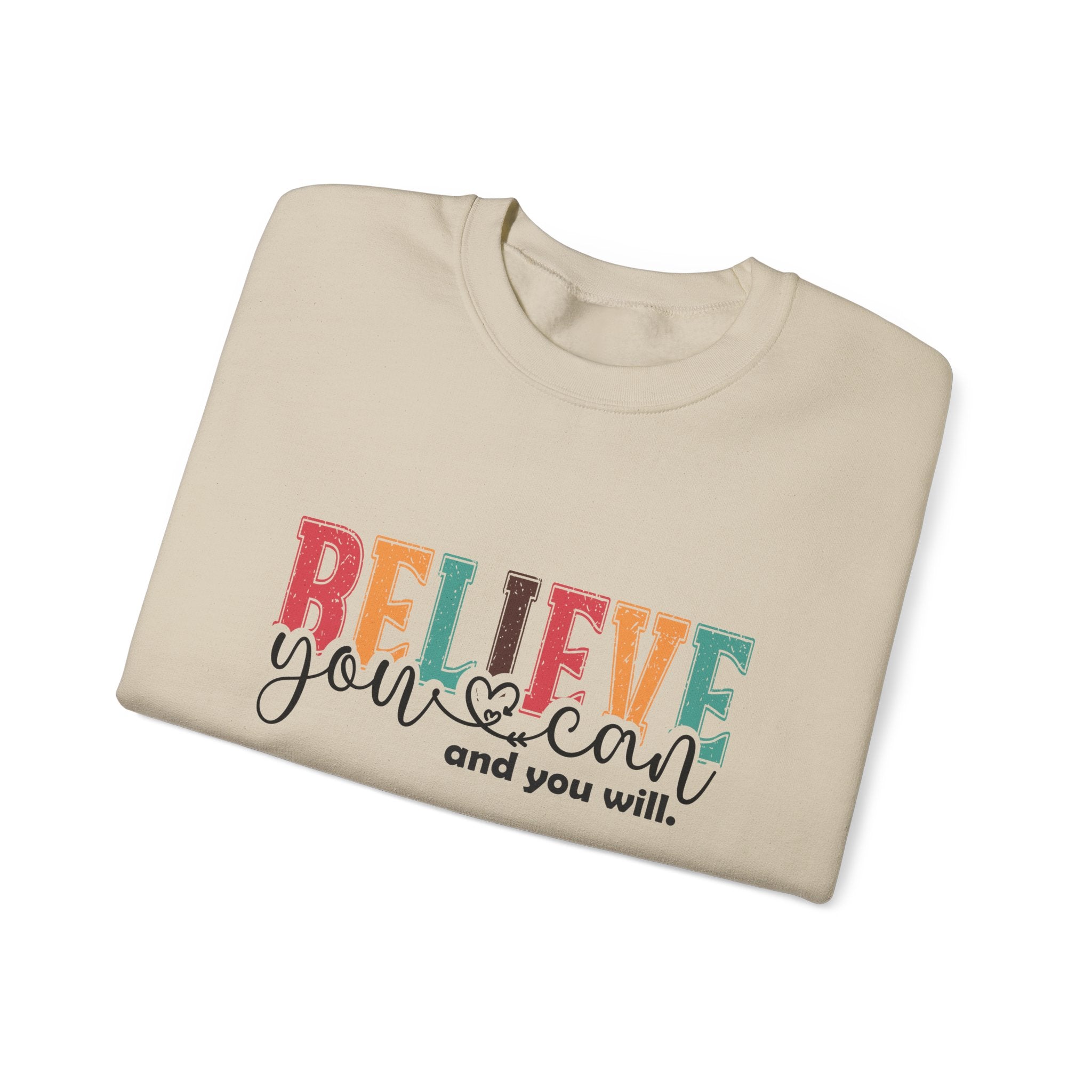 Believe You Can Crewneck Sweatshirt